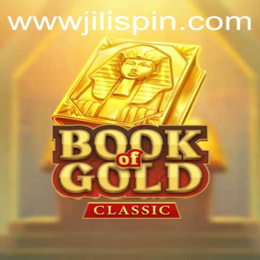 Exploring the Enchantment of BookOfGoldClassic at JiLIiSpin.COM