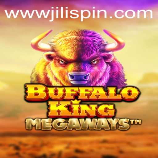 Explore the Exciting World of BuffaloKing and JiLIiSpin.COM
