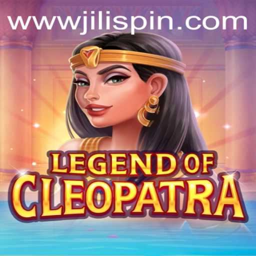 Exploring the Allure of LegendOfCleopatra and JiLIiSpin.COM