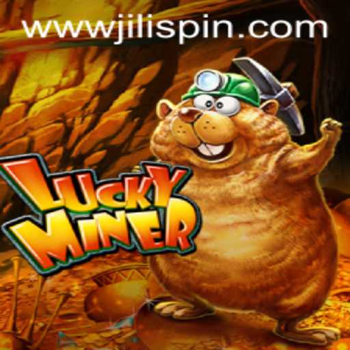 Discovering LuckyMiner: Unveiling the Thrills and Dynamics of JiLIiSpin.COM
