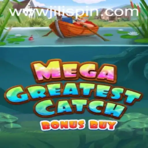 MegaGreatestCatchBonusBuy: Dive into the Action with JiLIiSpin.COM