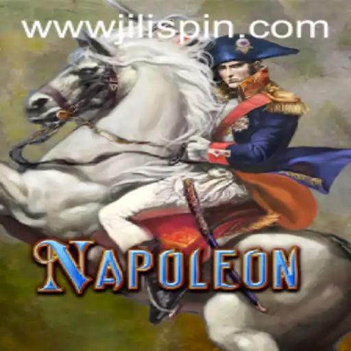 Unveiling the Thrills of Napoleon: A Comprehensive Guide to JiLIiSpin.COM's Latest Game
