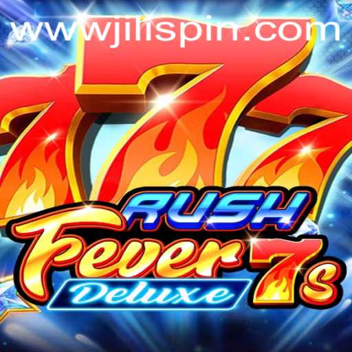 RushFever7sDeluxe: A Thrilling New Adventure in Virtual Gaming