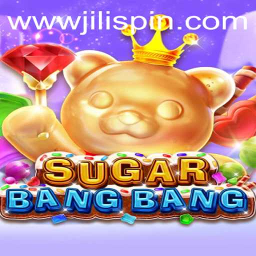 Experience Thrills in SUGARBANGBANG: A Detailed Guide to Gaming Adventure
