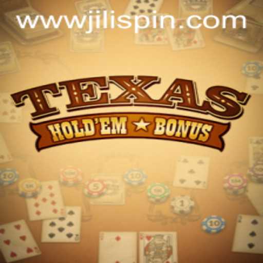 Mastering the Game: Texas Hold'em Bonus and the Rise of JiLIiSpin.COM